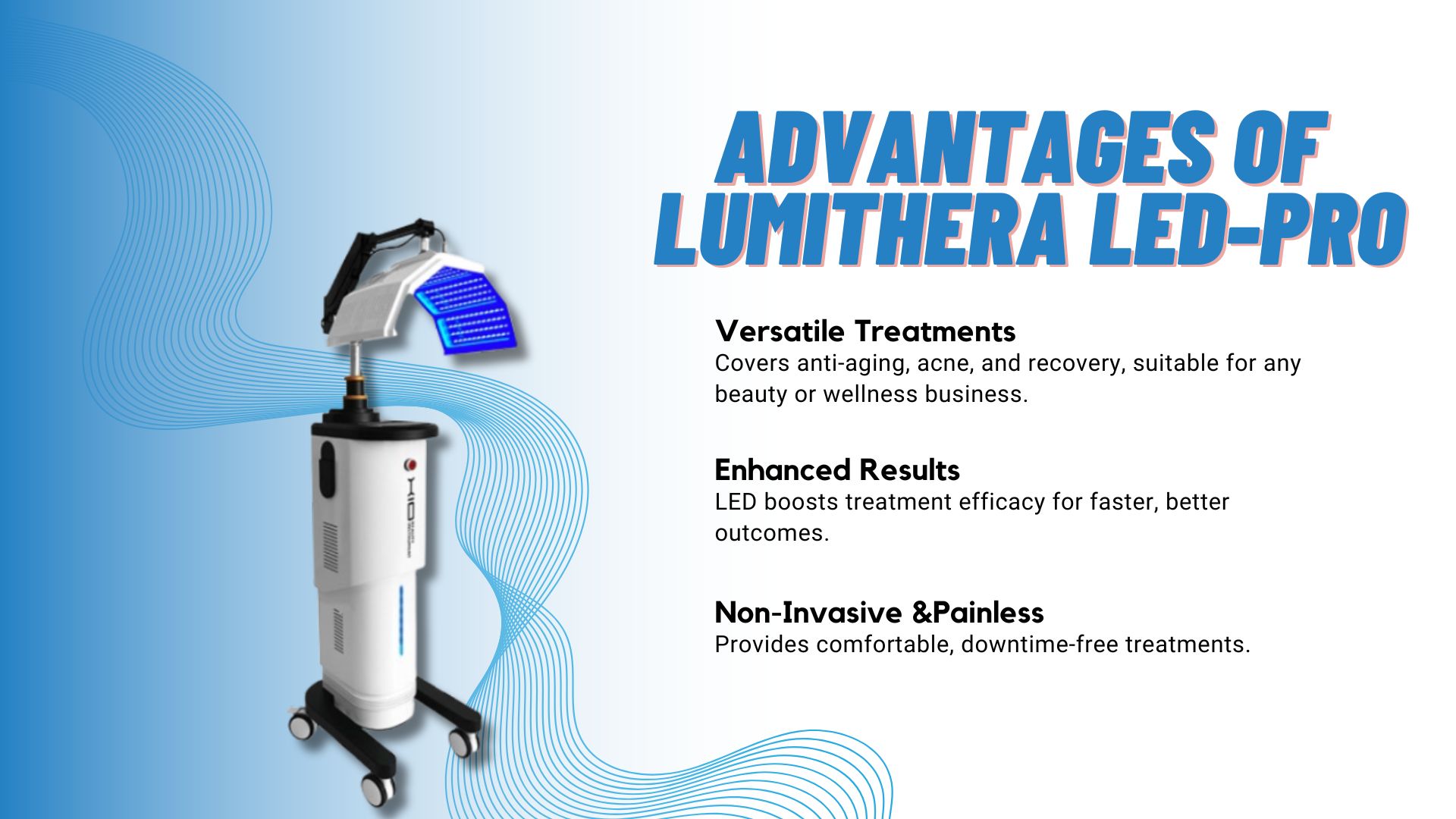 advantages of lumithera LED pro