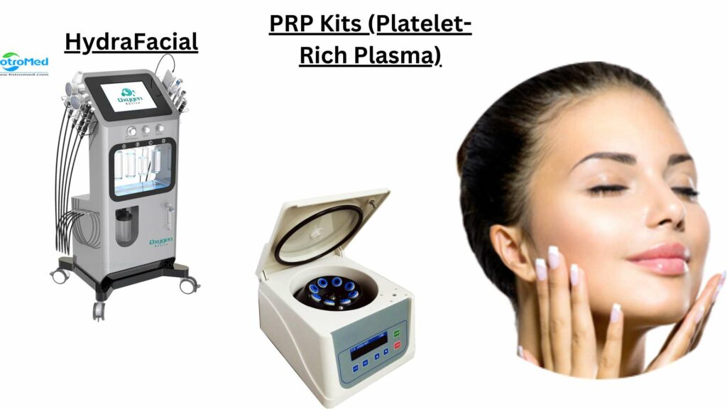 HydraFacial Machine vs. PRP Kits (Platelet Rich Plasma)