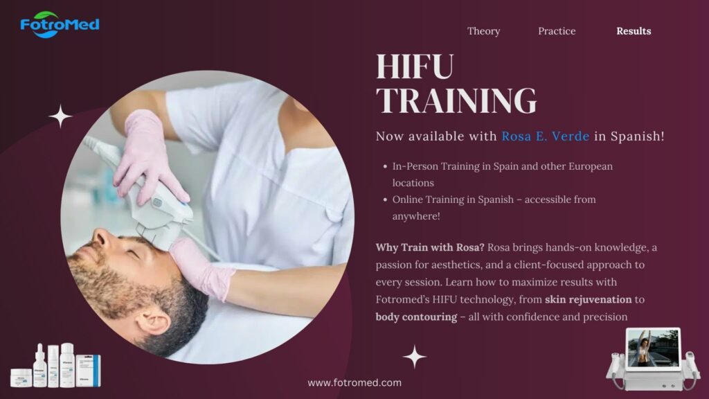 Exciting News: Local and Online HIFU Training with Expert Rosa E. Verde Now Available!