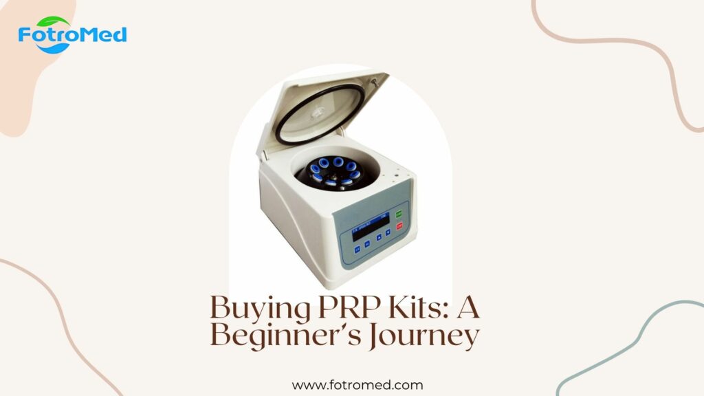 Buying PRP Kits A Beginner’s Journey