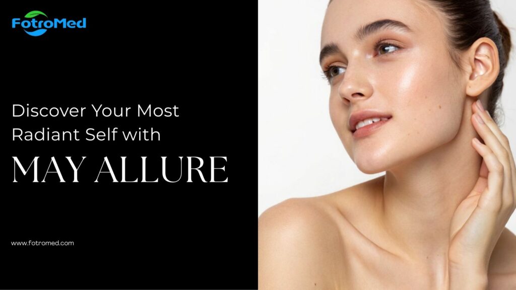 Discover Your Most Radiant Self with May Allure